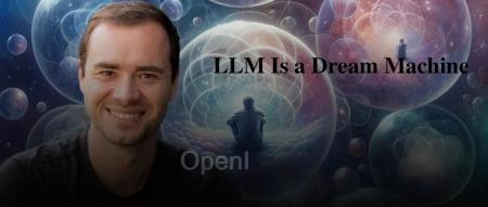 大模型就是「造梦机」,Karpathy一语惊人!人类才是「幻觉问题」根本原因