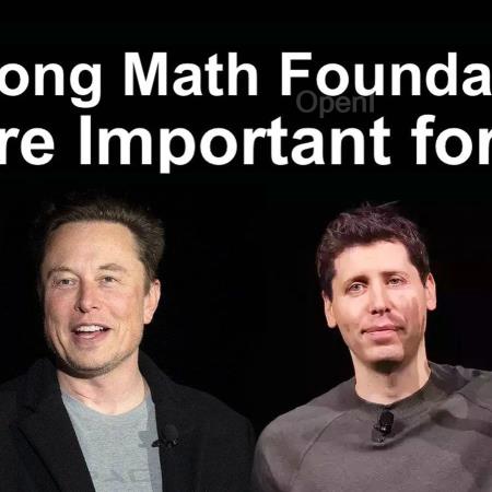 搞AI,孩子必须学好数学!马斯克Altman罕见达成一致,LeCun/Jeff Dean等31位大佬签署联名信