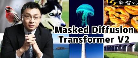 颜水成/程明明新作!Sora核心组件DiT训练提速10倍,Masked Diffusion Transformer V2开源