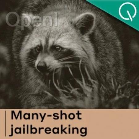 多忽悠几次AI全招了！Anthropic警告：长上下文成越狱突破口，GPT羊驼Claude无一幸免