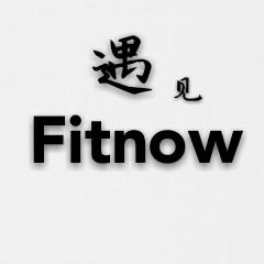Fitnow遇见