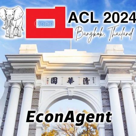 清华EconAgent获ACL 2024杰出论文:大模型智能体革新计算经济学研究范式