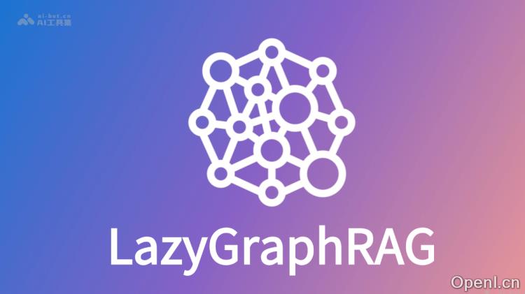 LazyGraphRAG:图形增强生成检索框架助力高效视觉搜索与内容生成