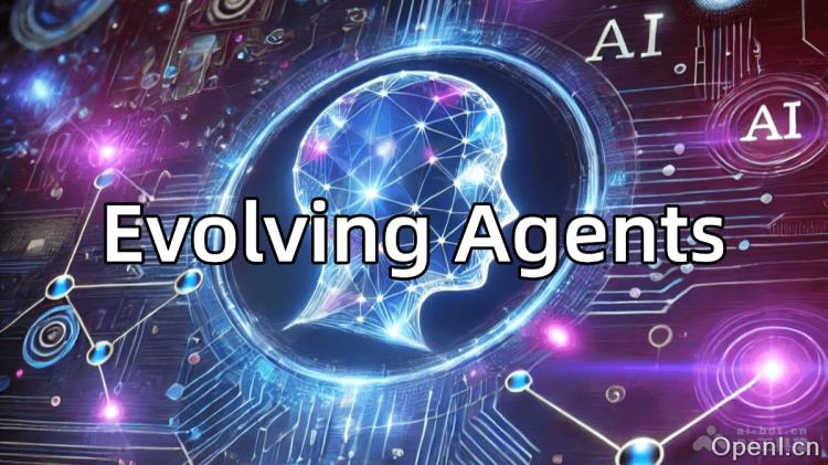 Evolving Agents